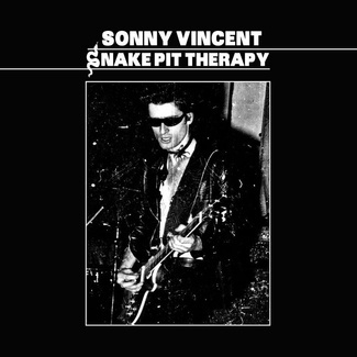 VINCENT, SONNY Snake Pit Therapy SILVER LP