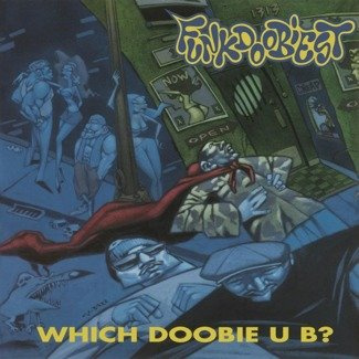 FUNKDOOBIEST Which Doobie U B ? LP