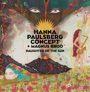 HANNA PAULSBERG CONCEPT & MAGNUS BROO Daughter Of The Sun LP