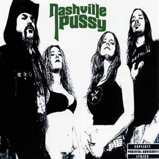 NASHVILLE PUSSY SAY SOMETHING NASTY LP