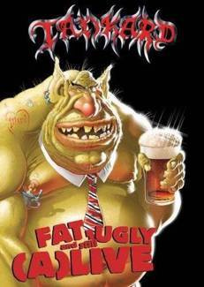 TANKARD Fat Ugly And Still Alive 2DVD