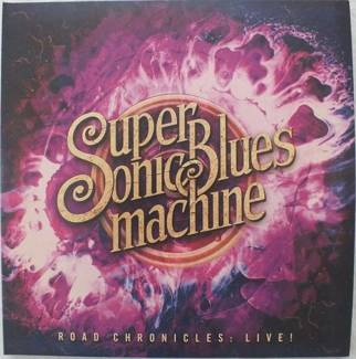 SUPERSONIC BLUES MACHINE Road Chronicles Live 2LP