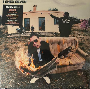 SHED SEVEN A Matter Of Time LP