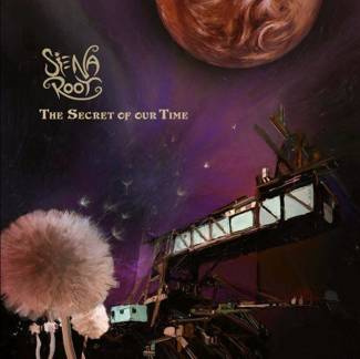 SIENA ROOT The Secret Of Our Time LP