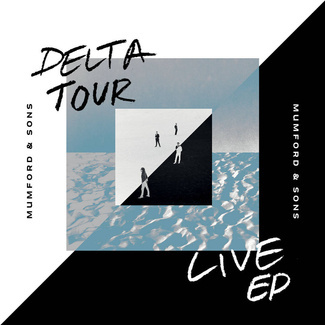 MUMFORD & SONS Delta (TOUR Ep) Ltd. LP