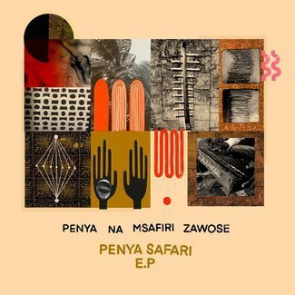 PENYA NA MSAFIRI ZAWOSE Penya Safari E.P. 12"