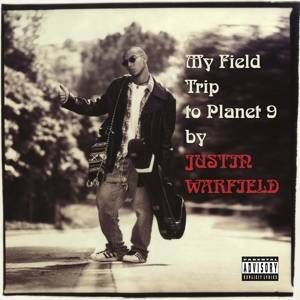 WARFIELD, JUSTIN My Field Trip To Planet 9 2LP