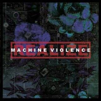 REALIZE Machine Violence RED LP