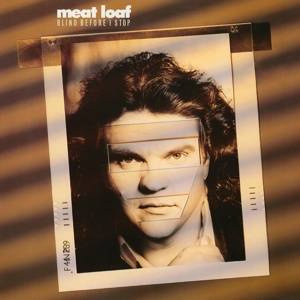 MEAT LOAF Blind Before I Stop LP