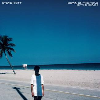 STEVE HIETT Down On The Road By The Beach LP