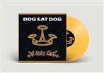 DOG EAT DOG All Boro Kings YELLOW LP