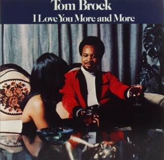 TOM BROCK I Love You More And More LP