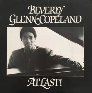 BEVERLY GLENN-COPELAND At Last! LP