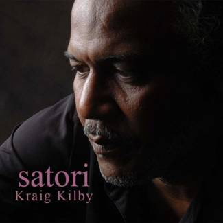 KRAIG KILBY Satori LP