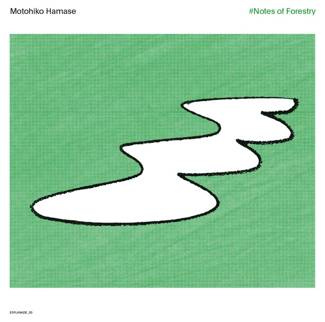 MOTOHIKO HAMASE #Notes Of Forestry LP