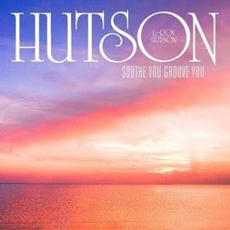 HUTSON, LEE Soothe You Groove You RSD LP