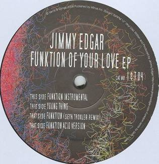 JIMMY EDGAR Funktion Of Your Love EP 12"