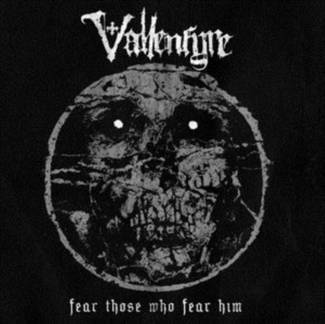 VALLENFYRE Fear Those Who Fear Him 2LP