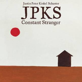 JUSTIN PETER KINKEL-SCHUSTER Constant Stranger Lp LP