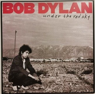 DYLAN, BOB Under The Red Sky LP