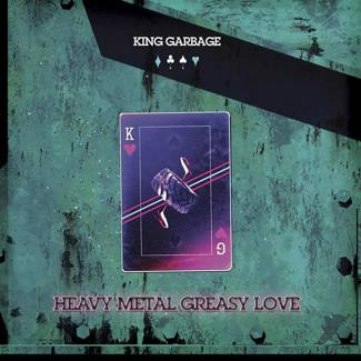 KING GARBAGE Heavy Metal Greasy Love WHITE INDIE LP