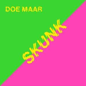 DOE MAAR Skunk LP