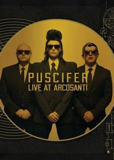 PUSCIFER Existential Reckoning: Live At Arcosanti 2CD/BLU-RAY