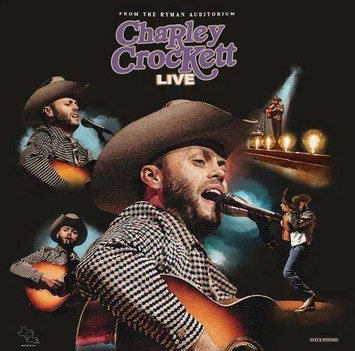 CROCKETT, CHARLEY Live From The Ryman INDIE 2LP