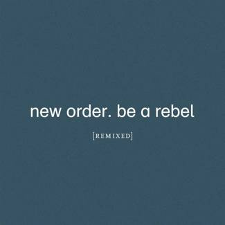 NEW ORDER Be a Rebel EP LP