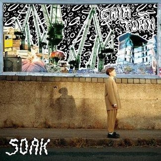 SOAK Grim Town (LIMITED Edition Bonus 7") 2LP