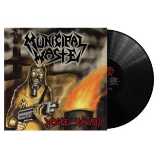 MUNICIPAL WASTE Waste 'Em All BLACK LP