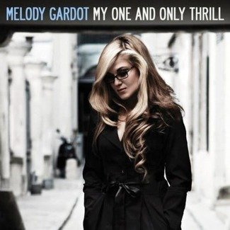 MELODY GARDOT My One And Only Thrill 2LP