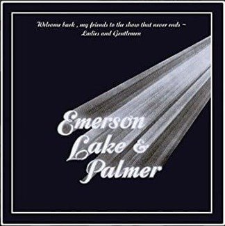 EMERSON, LAKE & PALMER Welcome Back My Friends To The Show That Never Ends - Ladies And Gentlemen 3LP