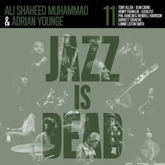 ADRIAN YOUNGE, ALI SHAHEED MUHAMMAD Jazz Is Dead 011 2LP LIMITED COLOUR