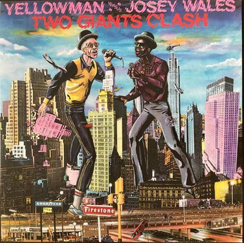 YELLOWMAN VS JOSEY WALES Two Giants Clash LP