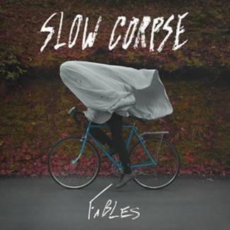 SLOW CORPSE Fables LP