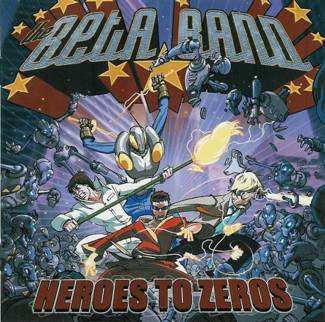 THE BETA BAND Heroes To Zeros LP