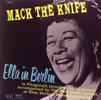 ELLA FITZGERALD Mack The Knife: Ella In Berlin LP