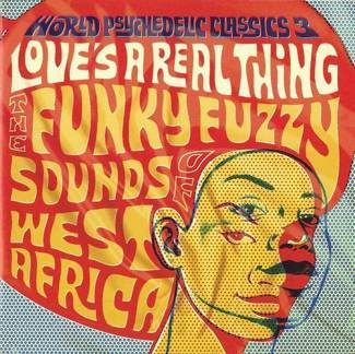 V/A Love's A Real Thing (The Funky Fuzzy Sounds Of West Africa) 2LP