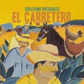 GUILLERMO PORTABALE, El Carretero LP