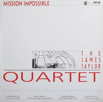 JAMES TAYLOR QUARTET, THE Mission Impossible LP