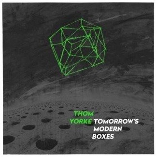 YORKE. THOM Tomorrow's Modern Boxes LP