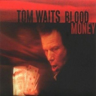 WAITS, TOM Blood Money (REMASTERED) LP