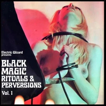 ELECTRIC WIZARD Black Magic Rituals & Perversions Vol 1 LP Green