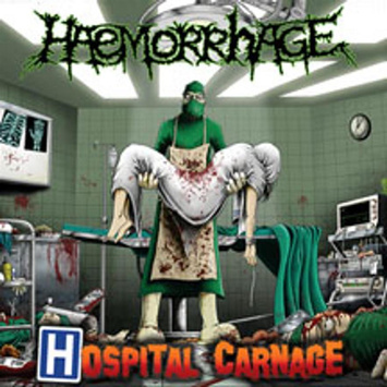 HAEMORRHAGE Hospital Carnage LP