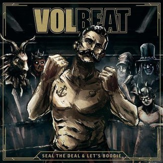 VOLBEAT Seal The Deal & Let's Boogie 2LP+CD