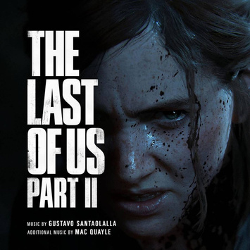 GUSTAVO SANTAOLALLA & MAC QUAYLE The Last Of Us Part Ii (original Soundtrack) 2LP