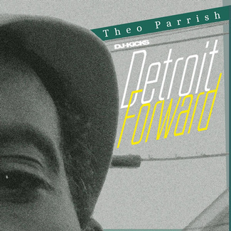 THEO PARISH DJ-Kicks: Theo Parrish 3LP