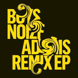 BOYS NOIZE Adonis Remix EP 12"