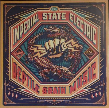 IMPERIAL STATE ELECTRIC Reptile Brain Music LP